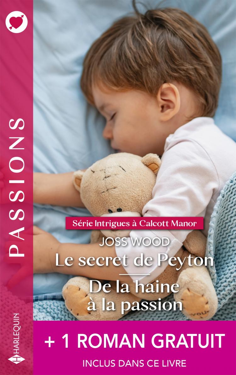 Le Secret De Peyton De La Haine La Passion Roman Gratuit