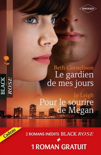 Offre Le gardien de mes jours / Pour le sourire de Megan + 1Grat