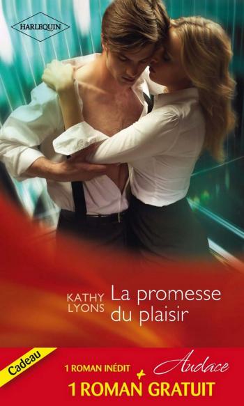 La promesse du plaisir + 1 Gratuit