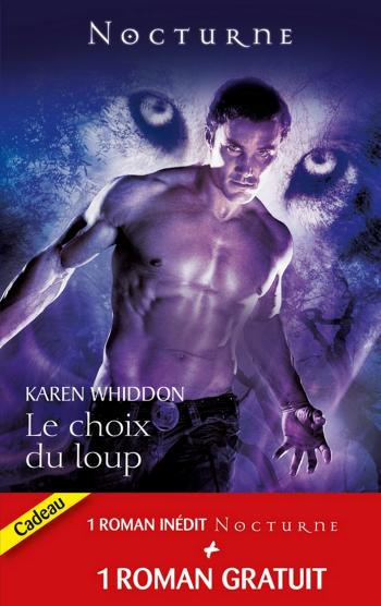 Le choix du loup + 1 GRATUIT