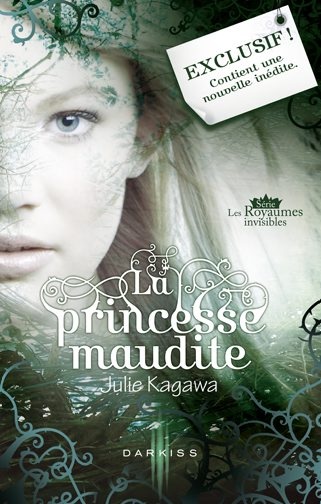 La princesse maudite/Le passage interdit