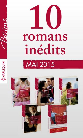 Pack mensuel Passions : 10 romans  + 1 gratuit (mai 2015)