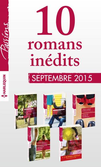 Pack mensuel Passions : 10 romans  + 1 gratuit (septembre 2015)
