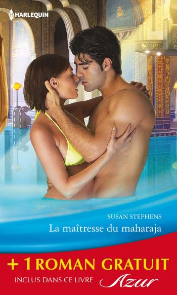 La maîtresse du maharaja + 1 roman GRATUIT