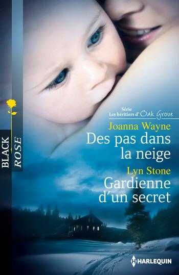 Des pas dans la neige / Gardienne d'un secret