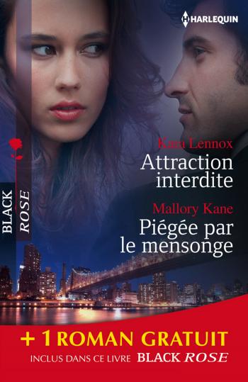 Attraction interdite / Piégée par le mensonge + 1 roman GRATUIT
