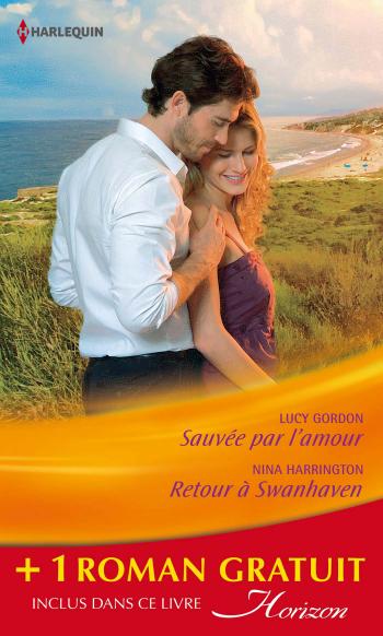 Sauvée par l'amour / Retour à Swanhaven + 1 roman GRATUIT