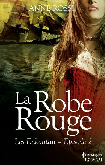 La robe rouge - Les Enkoutan partie 2