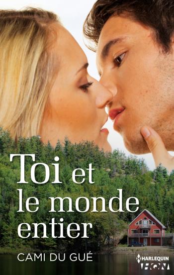 Toi et le monde entier