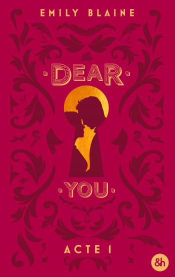 Dear You - Acte 1