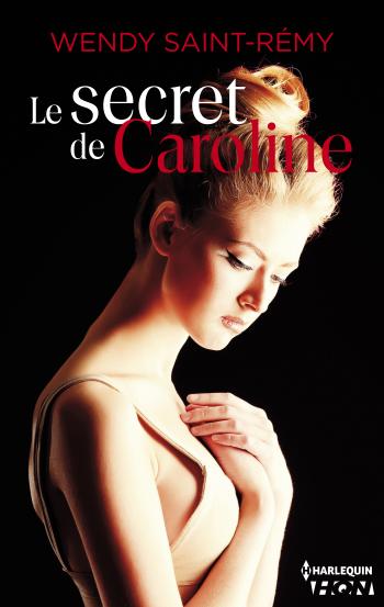 Le secret de Caroline