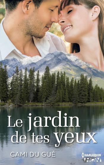 Le jardin de tes yeux