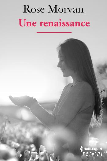 Une renaissance