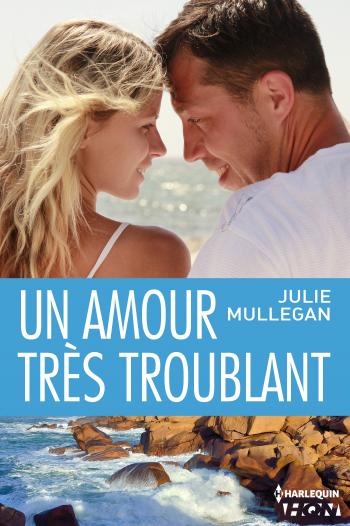 Un amour très troublant