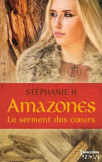 Amazones - Le serment des cœurs