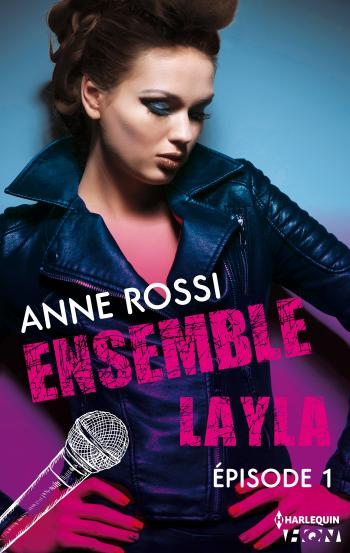 Ensemble -  Layla épisode 1