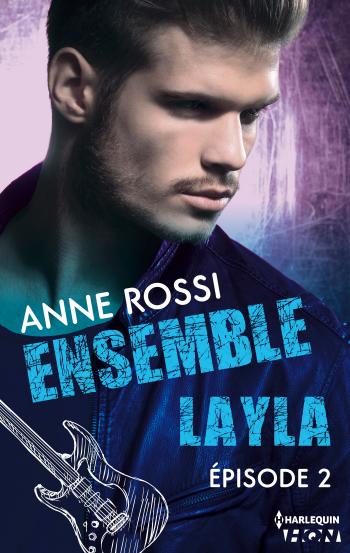 Ensemble -  Layla épisode 2