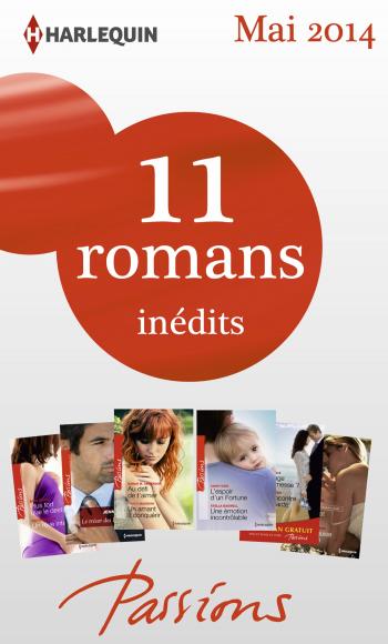 Pack mensuel Passions : 11 romans + 1 gratuit (mai 2014)