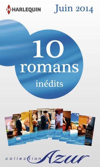 Pack mensuel Azur : 10 romans (juin 2014)