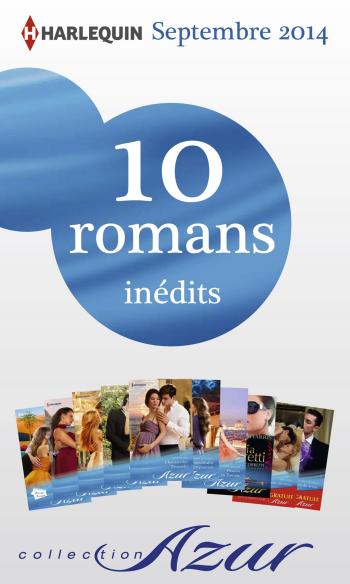 Pack mensuel Azur : 10 romans  + 2 gratuits (septembre 2014)