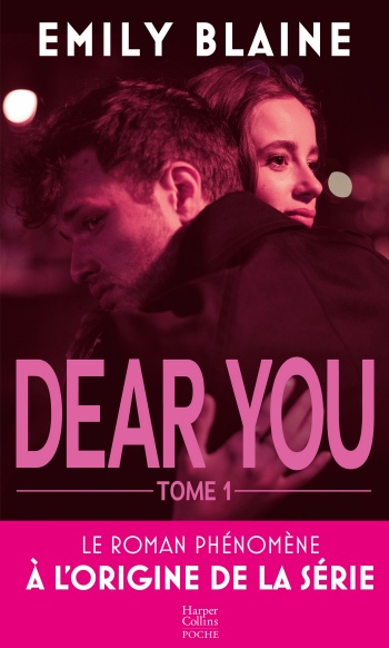 Dear You T1 - Le roman à l’origine de la série Prime