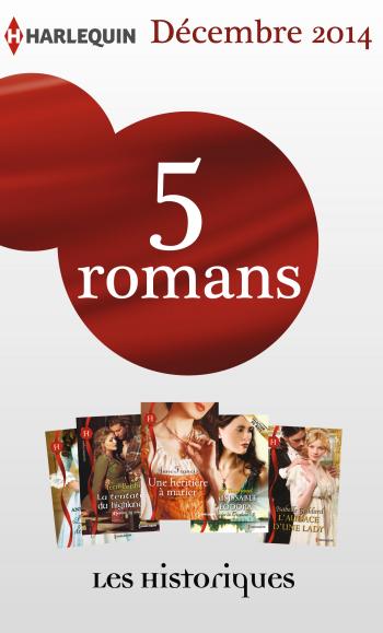 Pack mensuel Les Historiques : 5 romans (décembre 2014)