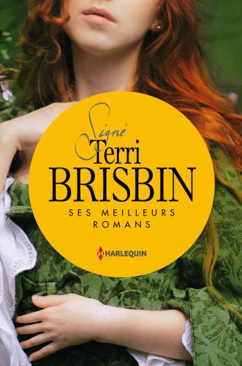 Terri Brisbin - Ses meilleurs romans