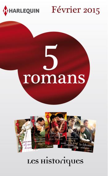 Pack mensuel Les Historiques : 5 romans (février 2015)