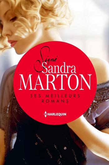 Sandra Marton - Ses meilleurs romans