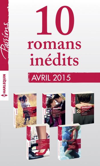 Pack mensuel Passions : 10 romans (avril 2015)