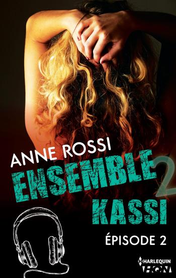 Ensemble - Kassi épisode 2