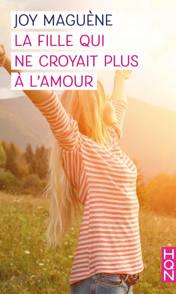 La fille qui ne croyait plus à l'amour