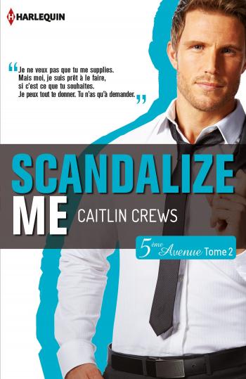 Scandalize Me