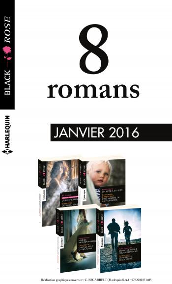 Pack mensuel Black Rose : 8 romans (janvier 2016)