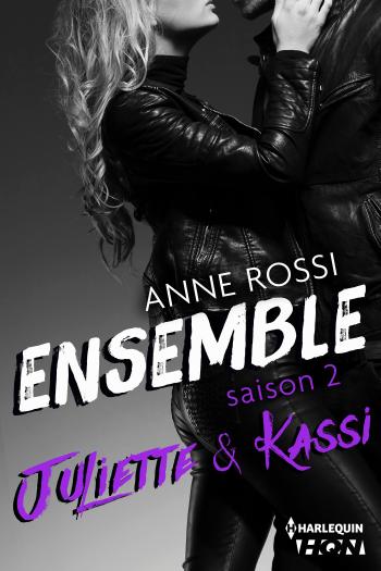 Ensemble - Saison 2 - Juliette & Kassi