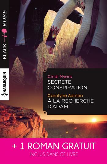 Secrète conspiration / A la recherche d'Adam + 1 roman Gratuit