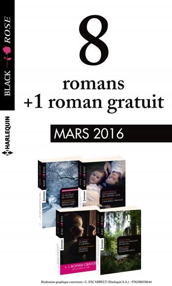 Pack mensuel Black Rose : 8 romans  + 1 gratuit (mars 2016)