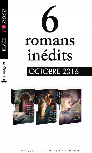 Pack mensuel Black Rose : 6 romans (octobre 2016)