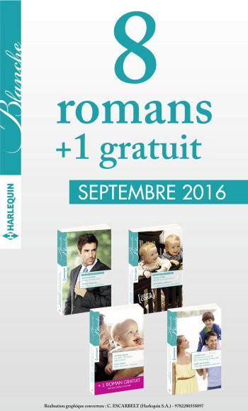 Pack mensuel Blanche : 8 romans  + 1 gratuit (septembre 2016)