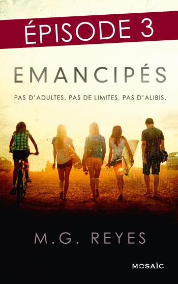 Emancipés - Episode 3