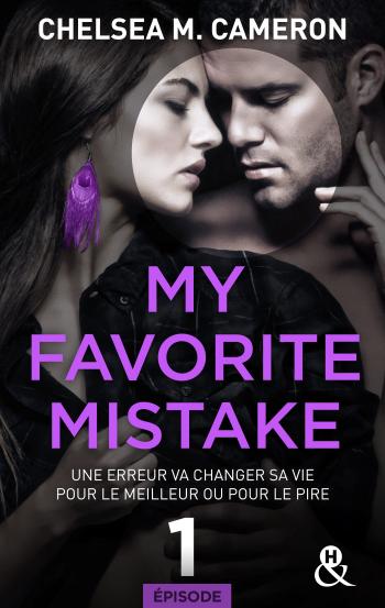 MY FAVORITE MISTAKE - Episode 1