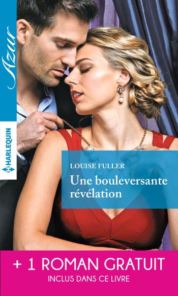 Une bouleversante révélation + 1 roman GRATUIT