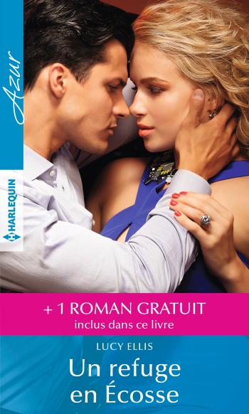 Un refuge en Ecosse + 1 roman GRATUIT