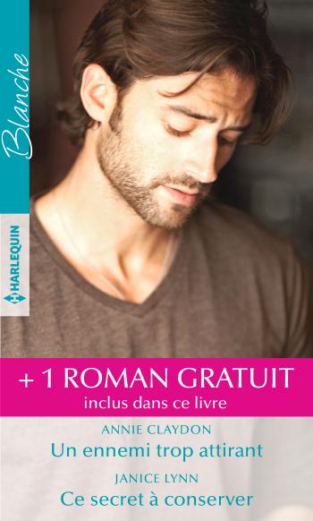 Un ennemi trop attirant / Ce secret à conserver + 1 roman GRATUIT