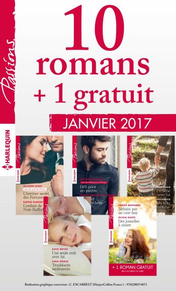 Pack mensuel Passions : 10 romans  + 1 gratuit (janvier 2017)