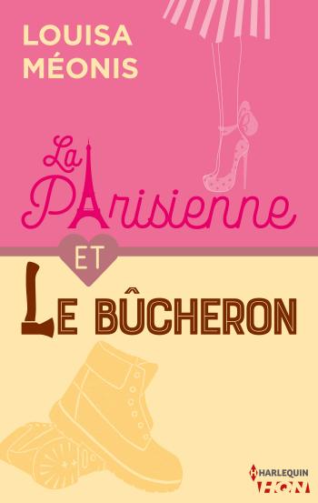 La Parisienne et le bûcheron