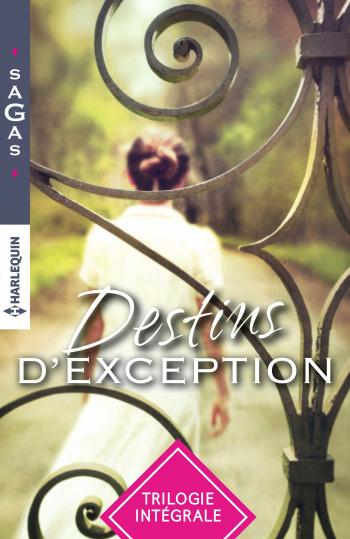 Intégrale de la série "Destins d'exception"