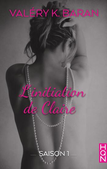L'initiation de Claire - saison 1