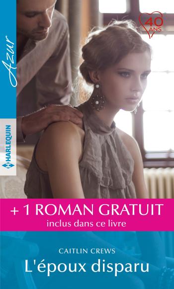 L'époux disparu + 1 roman gratuit