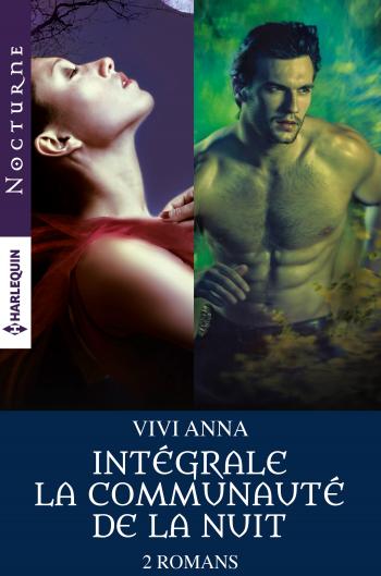 Intégrale de la série ''La communauté de la nuit''